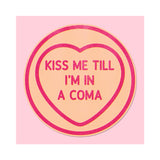 Kiss Me Coma